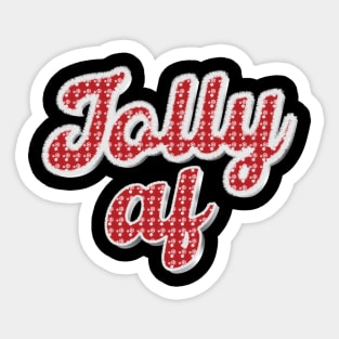 Jolly Af - Funny Christmas Sticker